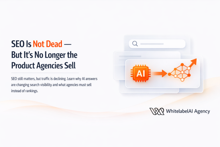 SEO Is Not Dead – But It’s No Longer the Product Agencies Sell
